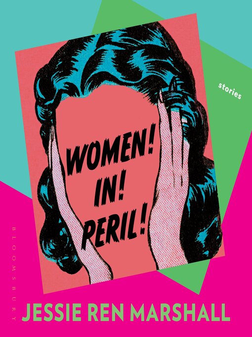 Title details for Women! In! Peril! by Jessie Ren Marshall - Wait list